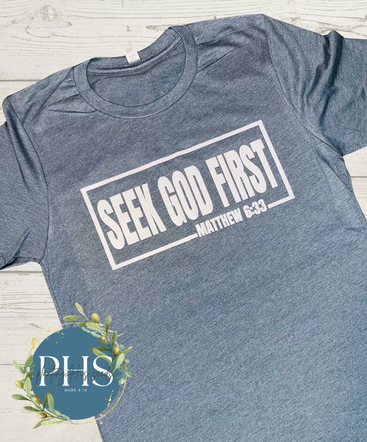 Seek God First Matthew 6:33